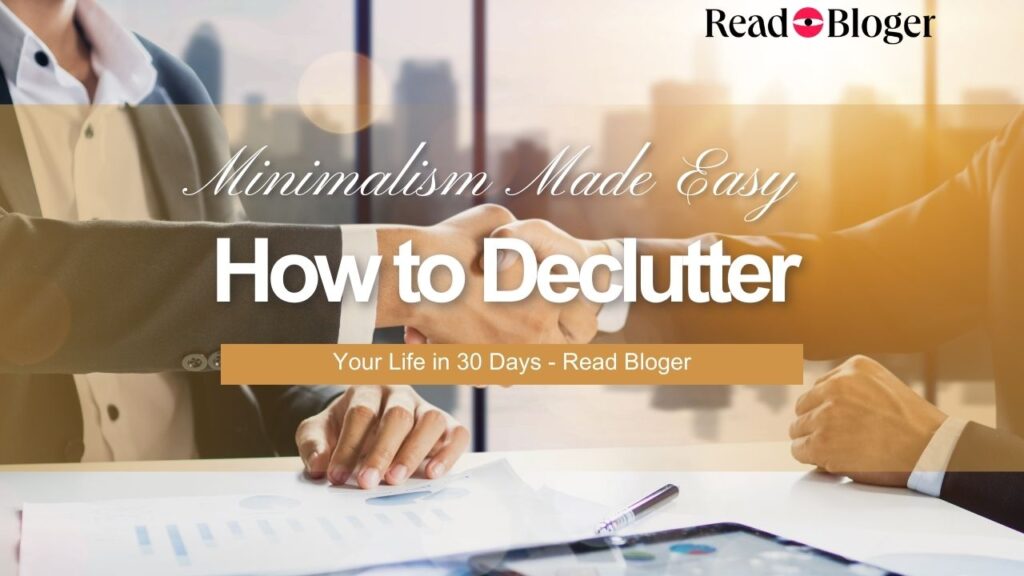 How to Declutter Your Life in 30 Days